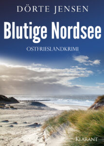 Ostfrieslandkrimi Blutige Nordsee