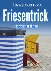 Ostfrieslandkrimi Friesentrick