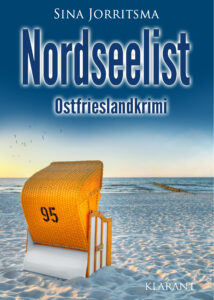 Ostfrieslandkrimi Nordseelist von Sina Jorritsma