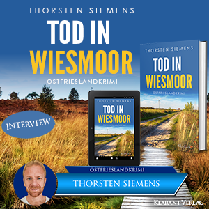 Tod in Wiesmoor Ostfrieslandkrimi Interview Thorsten Siemens