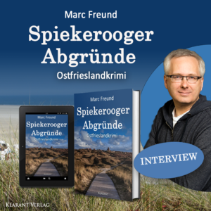Spiekerooger Abgründe Ostfrieslandkrimi Marc Freund