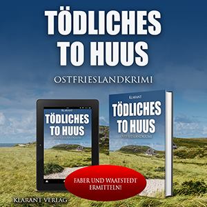 Ostfrieslandkrimi Tödliches To Huus