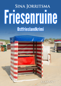 Friesenruine Ostfrieslandkrimi Sina Jorritsma