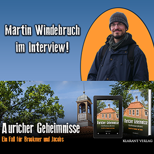 Auricher Geheimnisse Interview mit Martin Windebruch