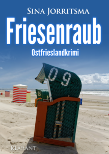 Friesenraub Sina Jorritsma Ostfrieslandkrimi