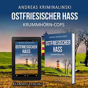 Ostfrieslandkrimi Ostfriesischer Hass