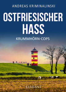 Ostfrieslandkrimi Ostfriesischer Hass