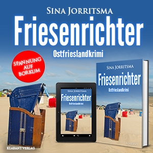 Friesenrichter Sina Jorritsma Ostfrieslandkrimi