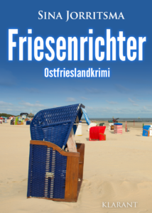 Friesenrichter Sina Jorritsma Ostfrieslandkrimi