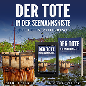 Ostfrieslandkrimi Der Tote in der Seemannskiste