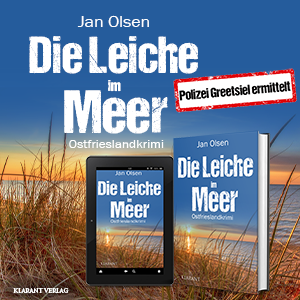 Ostfrieslandkrimi Die Leiche im Meer