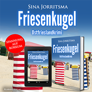 Friesenkugel Ostfrieslandkrimi Sina Jorritsma