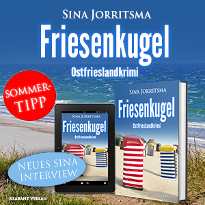 Friesenkugel Ostfrieslandkrimi Sina Jorritsma