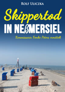 Skippertod in Neßmersiel Rolf Uliczka Ostfrieslandkrimi