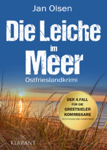 Die Leiche im Meer Ostfrieslandkrimi Jan Olsen