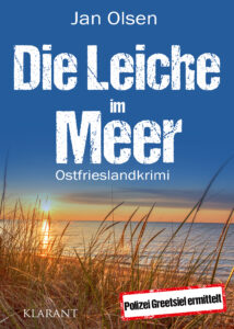 Ostfrieslandkrimi Die Leiche im Meer