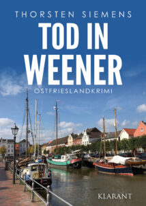 Ostfrieslandkrimi Tod in Weener