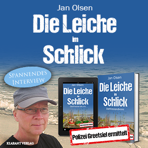 Die Leiche im Schlick Ostfrieslandkrimi Jan Olsen Interview