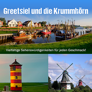 Greetsiel und Krummhörn