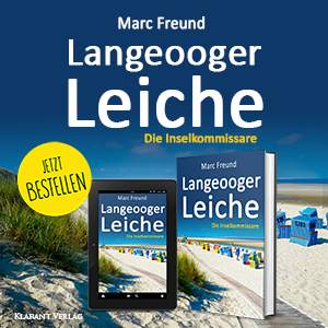 Langeooger Leiche Ostfrieslandkrimi Marc Freund