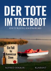 Ostfrieslandkrimi Der Tote im Tretboot