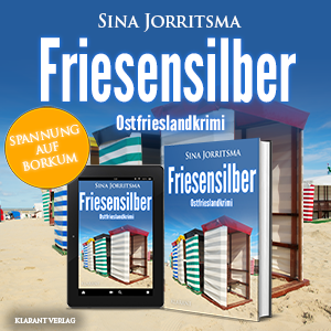 Friesensilber Ostfrieslandkrimi Sina Jorritsma