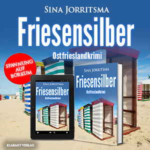 Friesensilber Ostfrieslandkrimi Sina Jorritsma