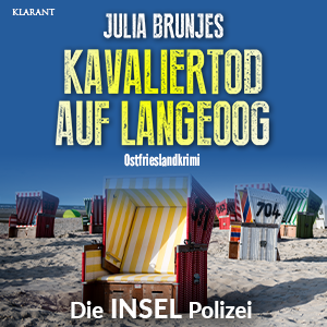 Kavaliertod auf Langeoog Ostfrieslandkrimi Julia Brunjes