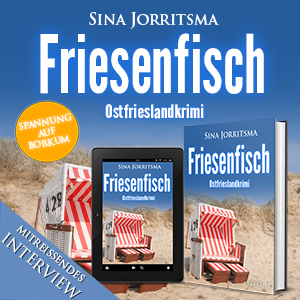 Friesenfisch Ostfrieslandkrimi Sina Jorritsma