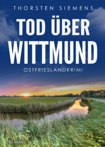 Tod über Wittmund von Thorsten Siemens