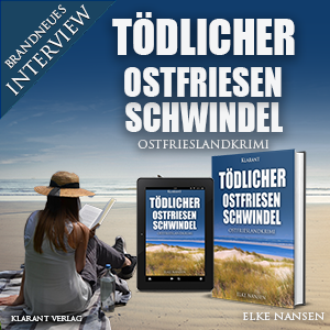 Tödliches Ostfriesenschwindel Ostfrieslandkrimi Elke Nansen