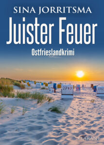 Juister Feuer Sina Jorritsma Ostfrieslandkrimi