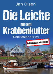 Ostfrieslandkrimi Die Leiche auf dem Krabbenkutter