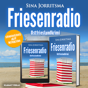 Friesenradio Ostfrieslandkrimi Sina Jorritsma