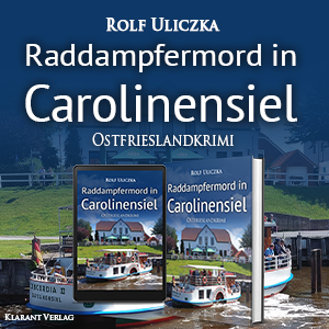 Raddampfermord in Carolinensiel Ostfrieslandkrimi Rolf Uliczka