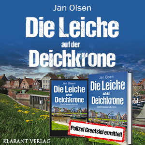 Die Leiche auf der Deichkrone Ostfriesland Jan Olsen