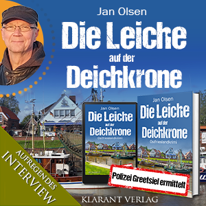 Die Leiche auf der Deichkrone Ostfriesland Jan Olsen