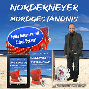 Norderneyer Mordgeständnis - Interview mit Alfred Bekker