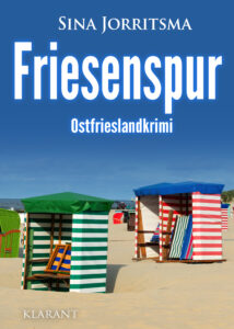 Friesenspur Ostfrieslandkrimi Sina Jorritsma