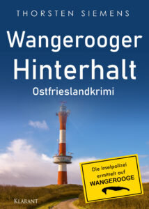 Wangerooger Hinterhalt ostfrieslandkrimi thorsten siemens