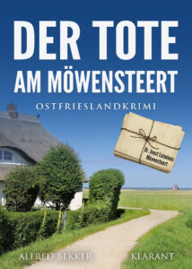 Der Tote am Möwensteert Ostfrieslandkrimi Alfred Bekker