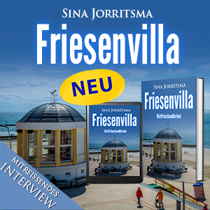 Friesenvilla Sina Jorritsma Ostfrieslandkrimi