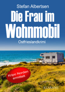 Ostfrieslandkrimi Die Frau im Wohnmobil