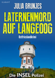 Laternenmord_auf_langeoog ostfrieslandkrimi Julia Brunjes
