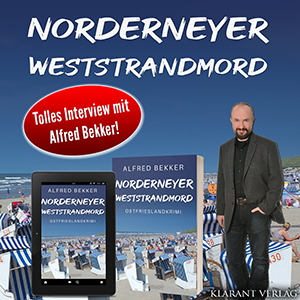 Norderneyer Weststrandmord Interview mit Alfred Bekker