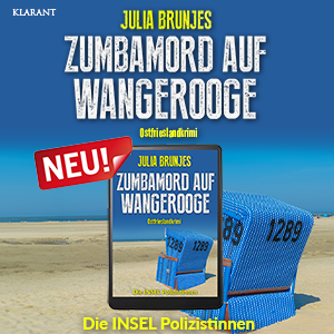 Zumbamord auf wangerooge Julia Brunjes Ostfrieslandkrimi