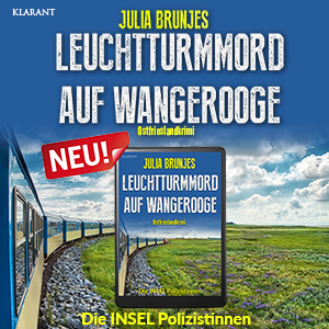 Leuchtturmmord auf Wangerooge Ostfrieslandkrimi Julia Brunjes