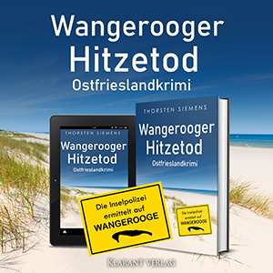 Ostfrieslandkrimi Wangerooger Hitzetod