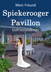 Ostfrieslandkrimi Spiekerooger Pavillon