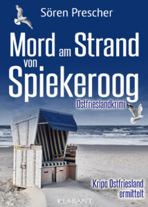 Mord am Strand von Spiekeroog Ostfrieslandkrimi